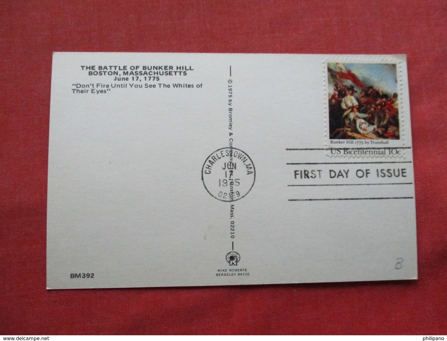 Battle Of Bunker Hill June 17 1775 ---- Has First Day Of Issue Stamp & Cancel    Ref 3217 - History