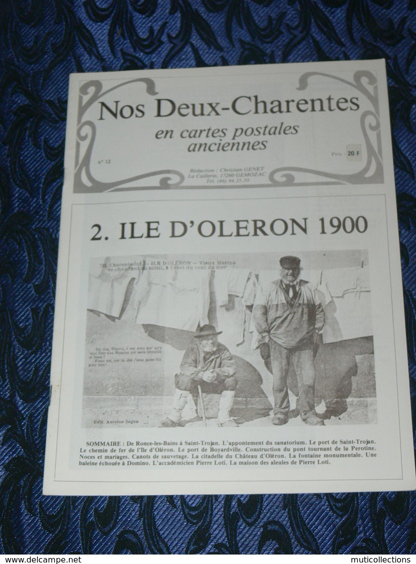 NOS DEUX CHARENTES EN CPA N° 12 / OLERON 1900 / SAINTES / ROCHEFORT / ROYAN / OLERON / SAUJON - Poitou-Charentes