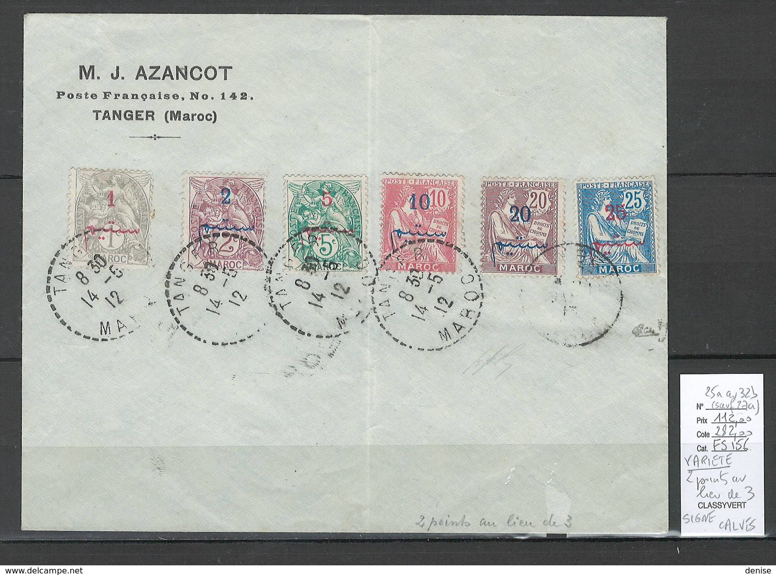 Maroc - VARIETE 2 Points Au Lieu De 3 Sur Lettre - SIGNE CALVES  - Yvert 25 A Au 32 B - RARE - Covers & Documents