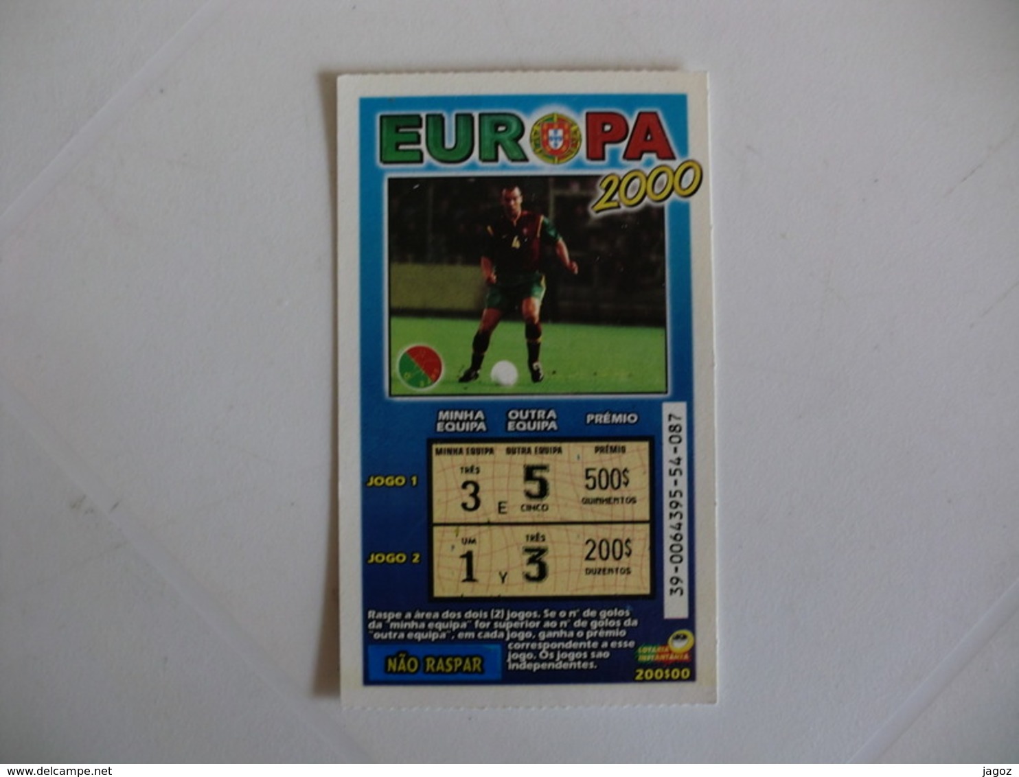 Loterie/ Lottery/ Loteria/Lotaria Instant Instantânia Raspadinha Jogo Nº 39 Europa 2000 Portugal - Billets De Loterie