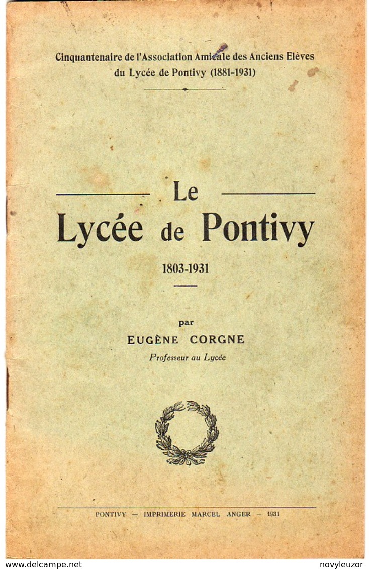 56 PONTIVY  Fascicule Le LYCEE De PONTIVY   1931  42 Pages. - Diploma & School Reports