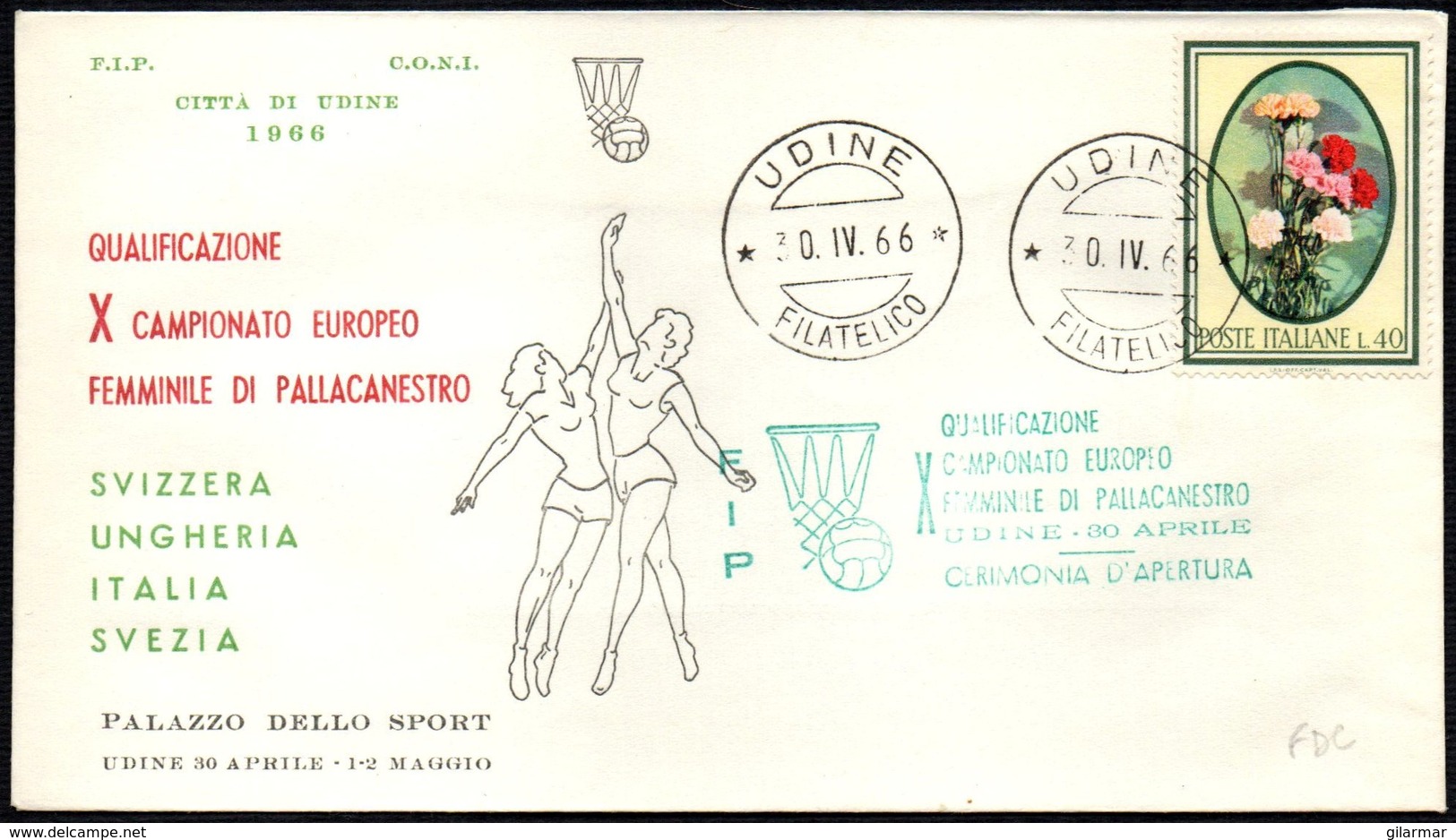 BASKETBALL - ITALIA UDINE 30-4-1966 - X CAMPIONATO EUROPEO FEMMINILE DI PALLACANESTRO - BUSTA UFFICIALE - Pallacanestro