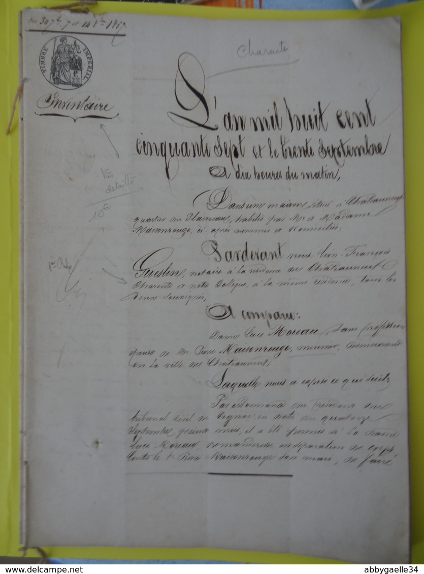 30 Sept. 1857 (Charente) Papier Timbré De 9x1f25c Inventaire Détaillé De La Maison De Mme Maisonrouge à Chateauneuf - Cachets Généralité