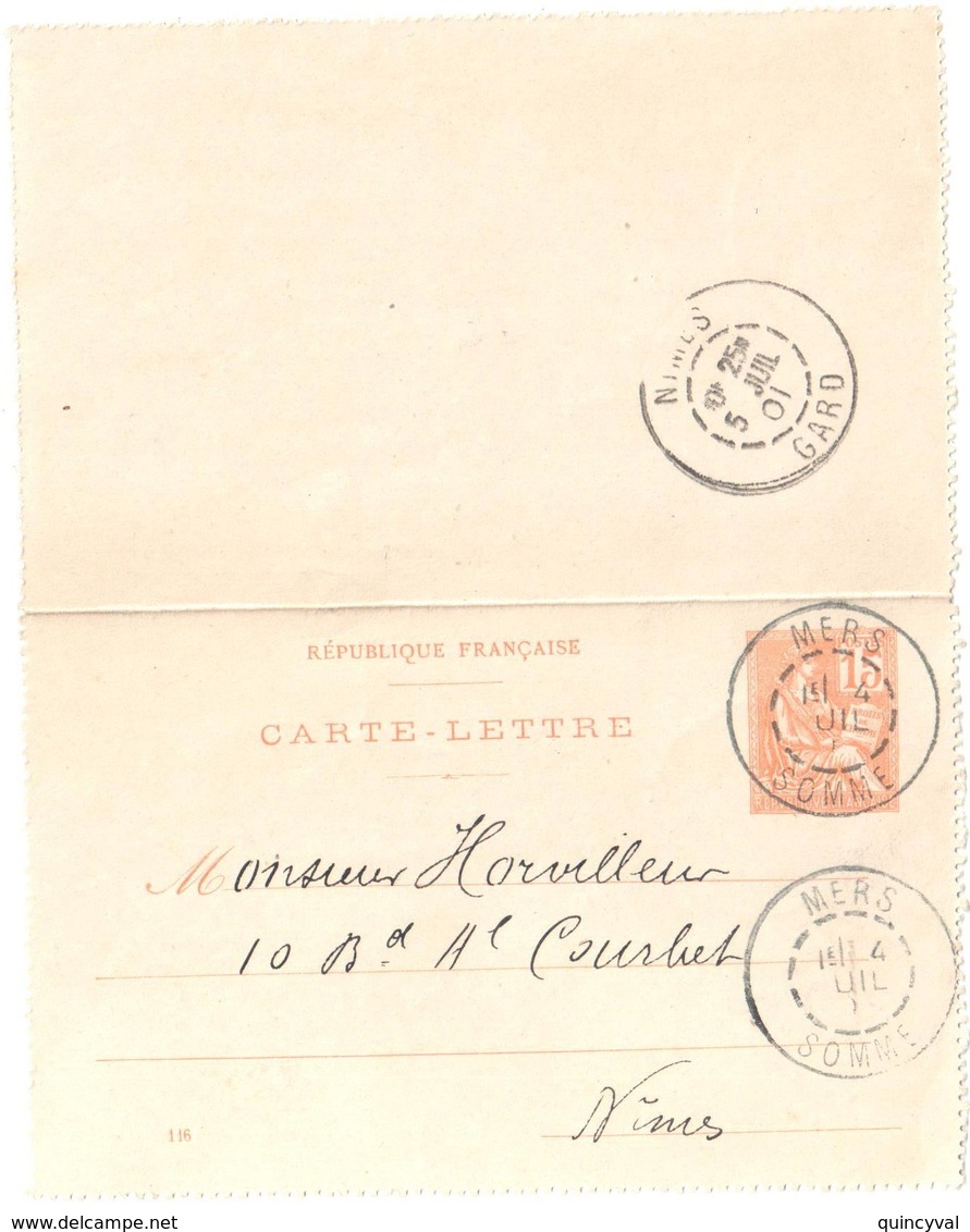 MERS Somme Carte Lettre Entier 15 C Mouchon Orange Millésime 116 Ob 4 07 1901 Dest Nimes Gard Yv 117-CL1 Storch MOU B1 - Cartes-lettres