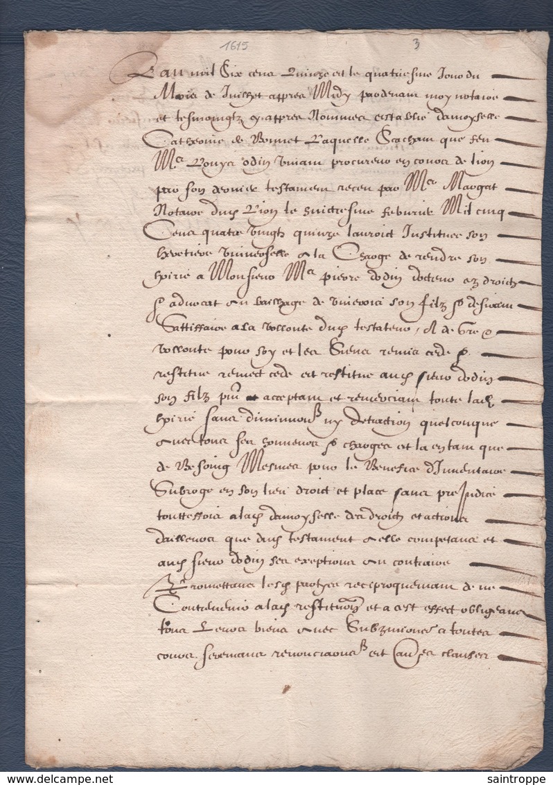 Manuscrit De 1615.Belle Calligraphie à Déchiffrer.Lyon Et Environs. - Manuscrits