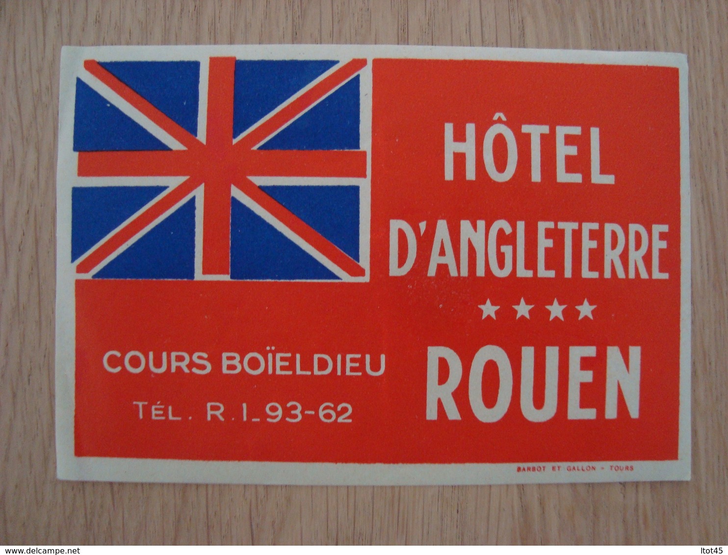 ETIQUETTE D'HOTEL D'ANGLETERRE ROUEN - Etiquettes D'hotels