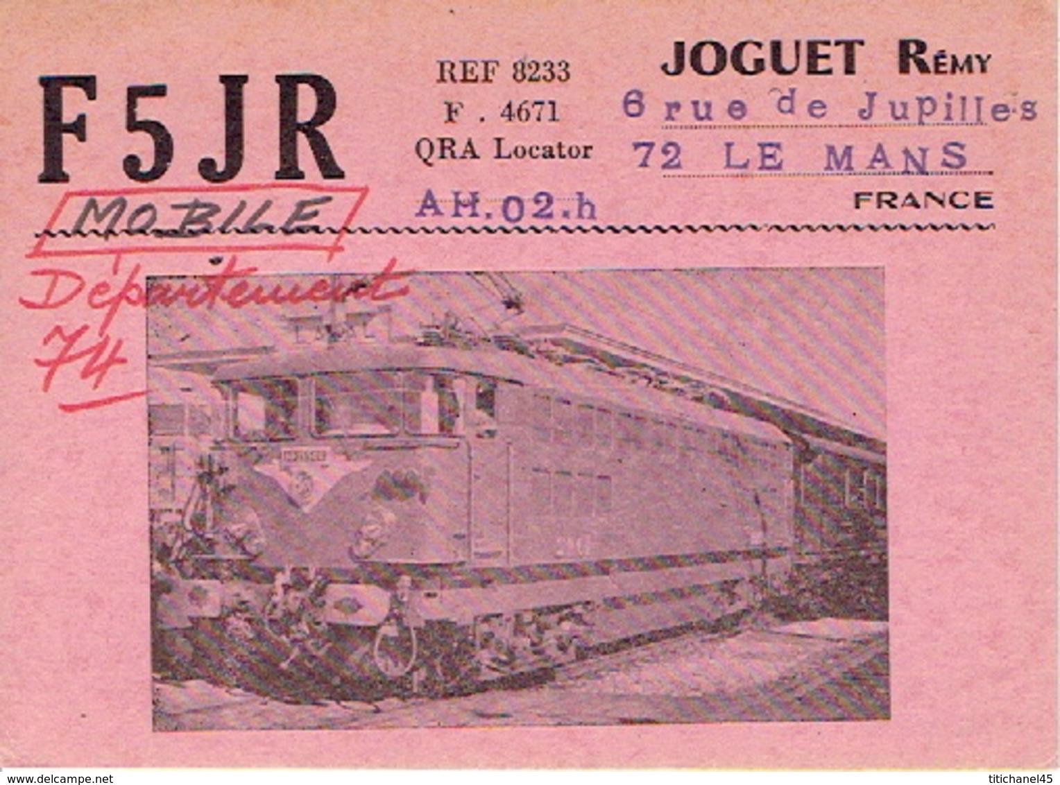 QSL CARTE RADIO AMATEUR - F5JR -  FRANCE LE MANS  1966 - JOGET REMY - LOCOMOTIVE - Radio Amateur