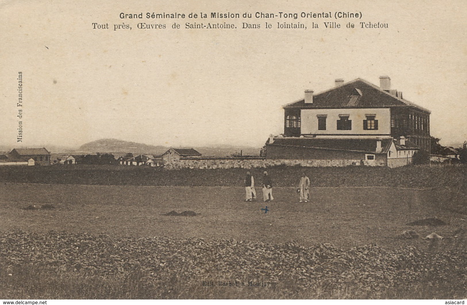 Tchefou Grand Seminaire Mission Du Chan Tong Oriental . Franciscains . Saint Antoine - Chine