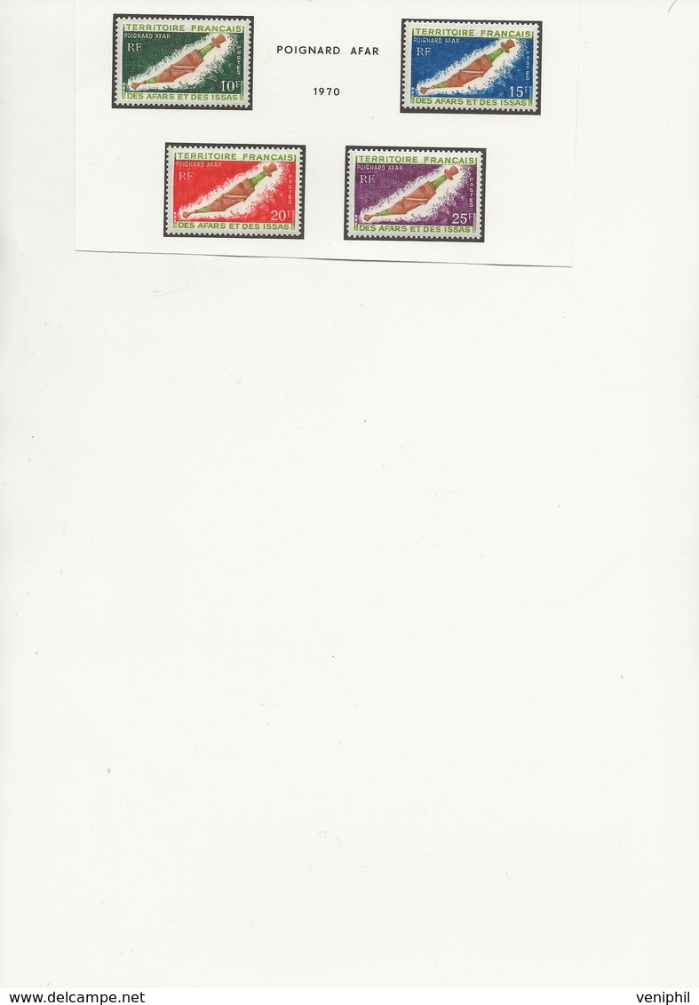AFARS ET ISSAS - SERIE POIGNARDS - N° 357 A 360 NEUF X -ANNEE 1970 - COTE : 8 € - Unused Stamps