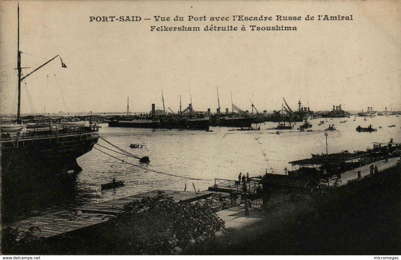 EGYPTE - PORT-SAÏD - Vue Du Port Avec L'Escadre Russe De L'Amiral Felkersham Détruite à Tsoushima - Port-Saïd