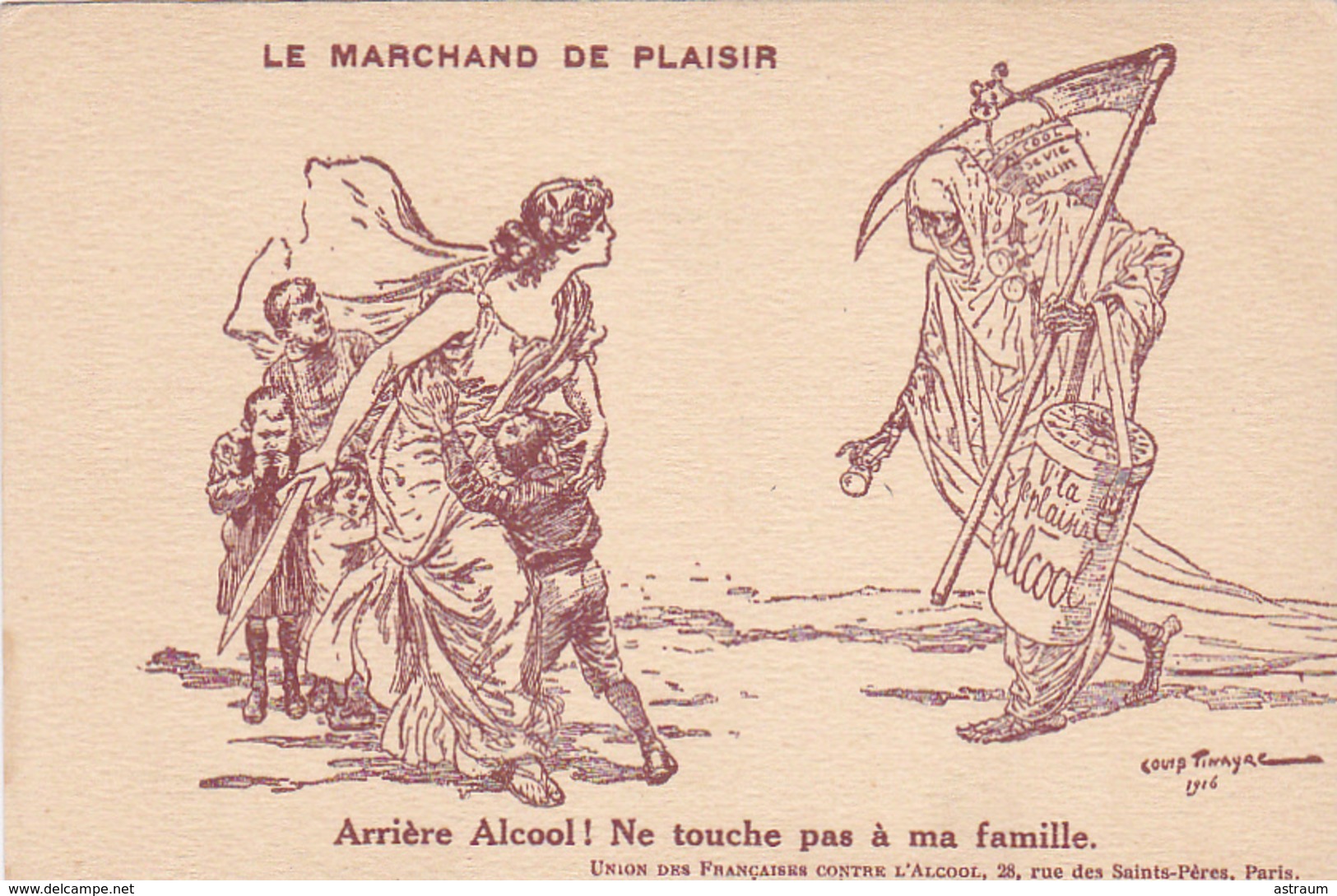 Cpa-santé-ligue Anti Alcoolisme-illustrateur Louis Tynaire 1916-marchand De Plaisir-la Mort, La Faucheuse - Santé