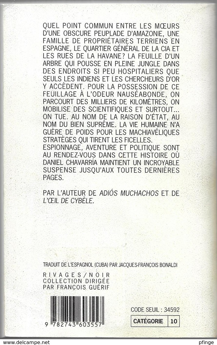 Un Thé En Amazonie Par Daniel Chavarria -  Rivages/noir N°302 - Rivage Noir