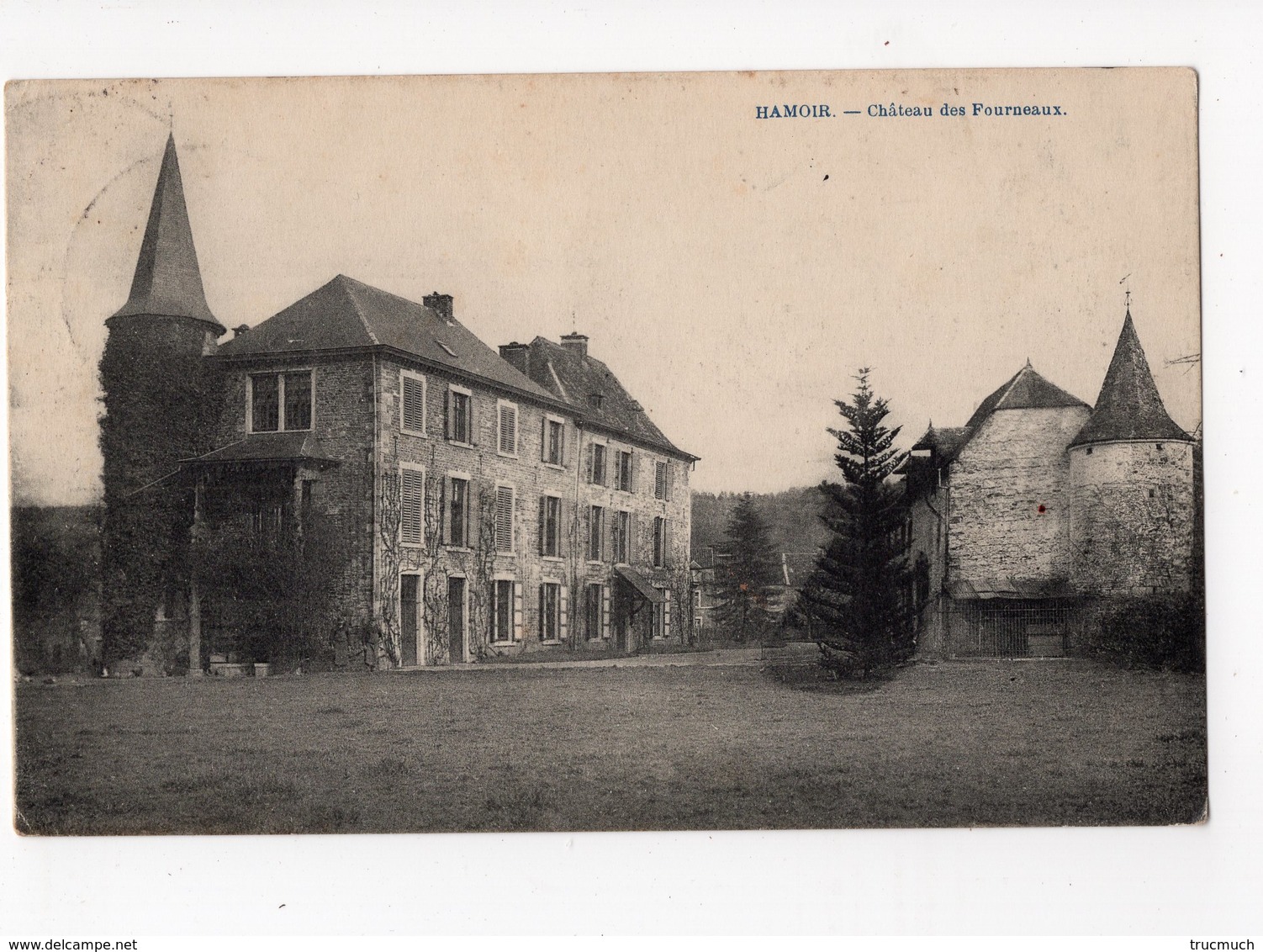 25 - HAMOIR - Château Des Fourneaux - Hamoir