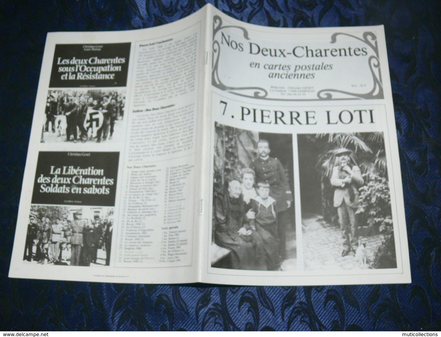 NOS DEUX CHARENTES EN CPA N° 49 /  N°7 PIERRE LOTI   / SAINTES / ROCHEFORT / ROYAN / OLERON / SAUJON - Poitou-Charentes