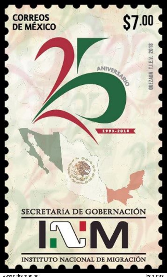 2018 MÉXICO 25 Años Del Instituto Nacional De Migración MNH  National Institute Of Migration, MAP - Mexico