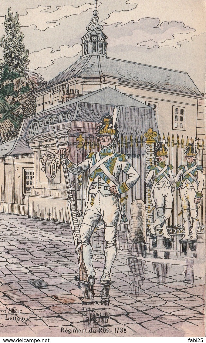 MILITARIA  ILLUSTRATEUR PIERRE ALBERT LEROUX REGIMENT DU ROI 1788 - Uniformes