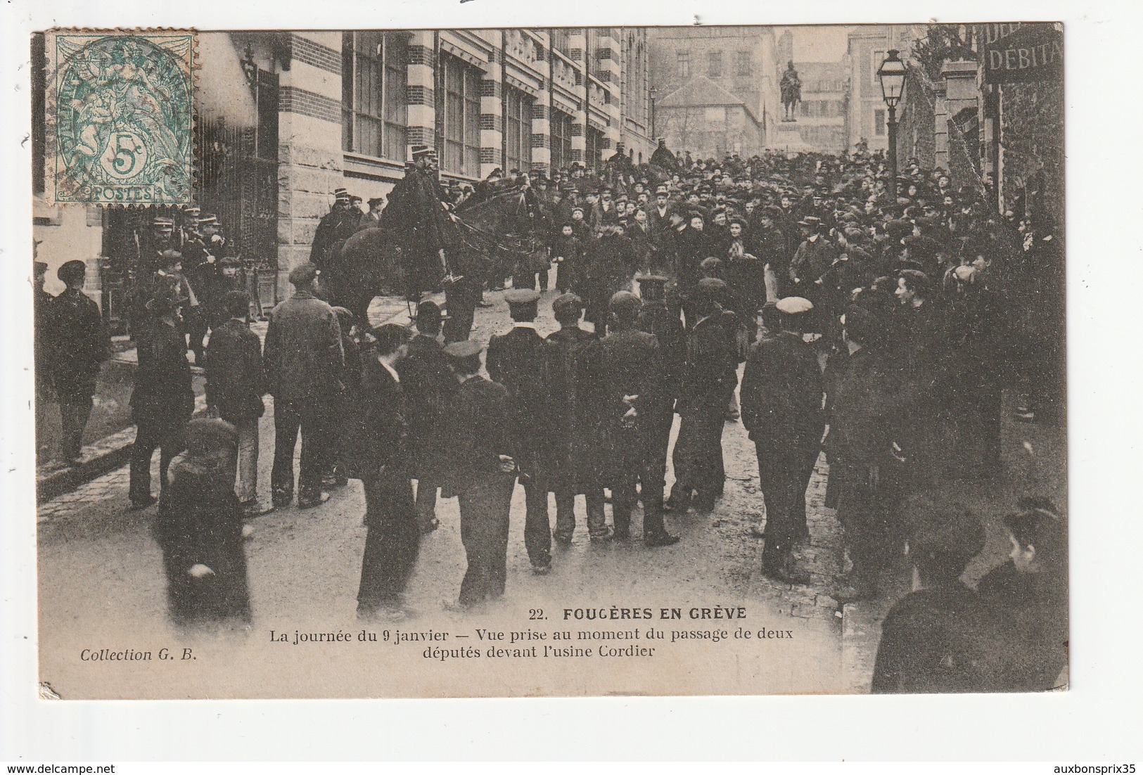 FOUGERES EN GREVE - LA JOURNEE DU 9 JANVIER - VUE PRISE AU MOMENT DU PASSAGE DE 2 DEPUTES DEVANT L'USINE CORDIER - 35 - Fougeres