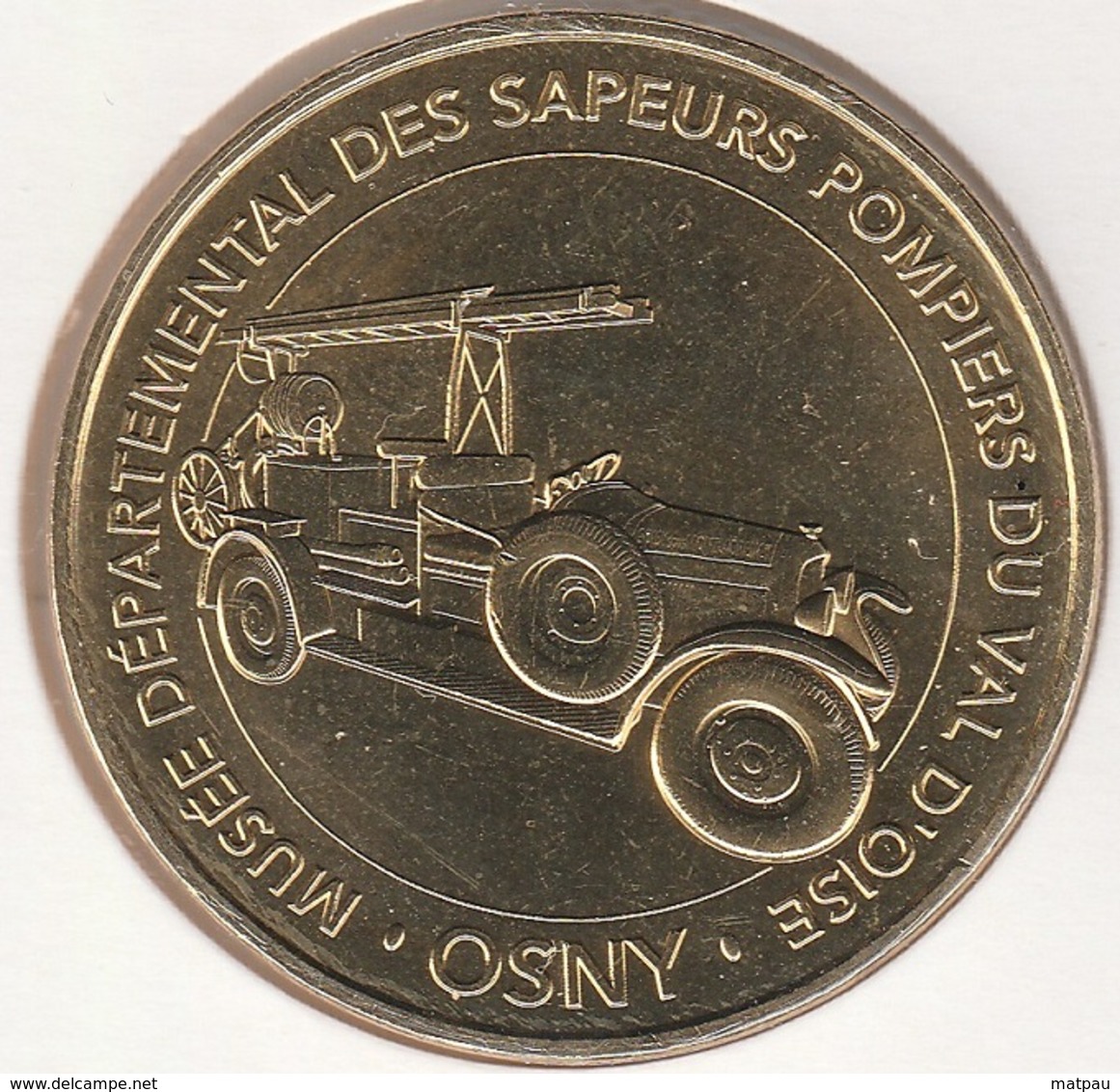 MONNAIE DE PARIS 95 OSNY Osny - Musée Départemental Des Sapeurs Pompiers Du Val D’Oise 2018 - 2018