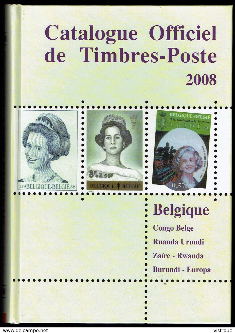 Catalogue Officiel C.O.B.   (FR) 2008 - Timbres De Belgique, Congo, Sud-Kasaï, Ruanda-Urundi, Burundi, Katanga, EUROPA. - België