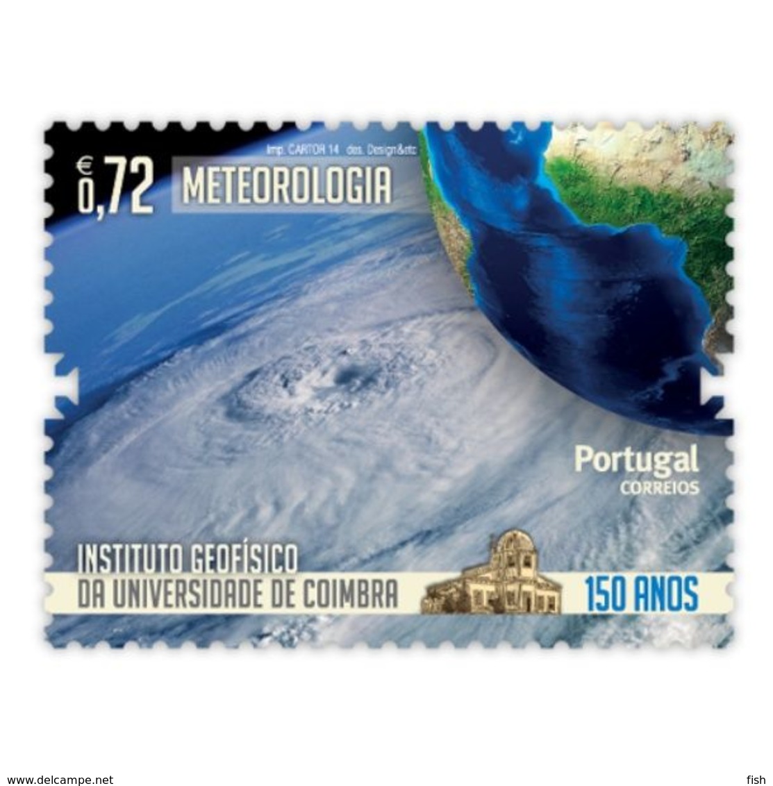 Portugal  ** & 150 Years Of The University Of Coimbra Geophysical Institute, Meteorology 2014 (6773) - Protection De L'environnement & Climat