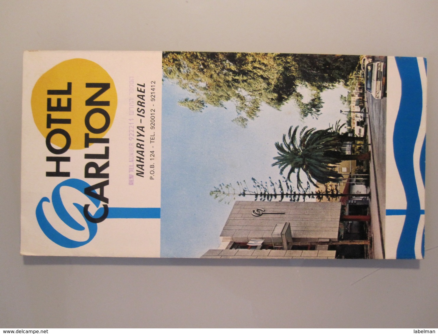 MOTEL HOTEL REST HOUSE PENSION INN CARLTON NAHARIYA ORIGINAL VINTAGE BROCHURE ADVERTISING ISRAEL - Hotel Labels