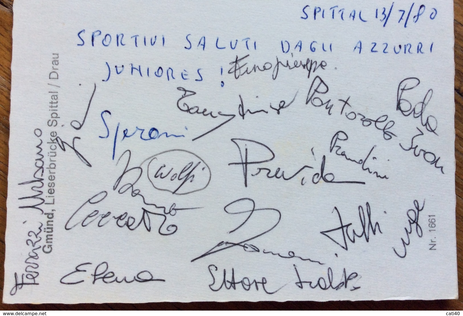 SPITTAL AUSTRIA  13/7/80 CANOA   GARA INTERNAZIONALE JUNIORES  CARTOLINA CON GLI AUTOGRAFI DEIPARTECIPANTI ALLA GARA - Altri & Non Classificati