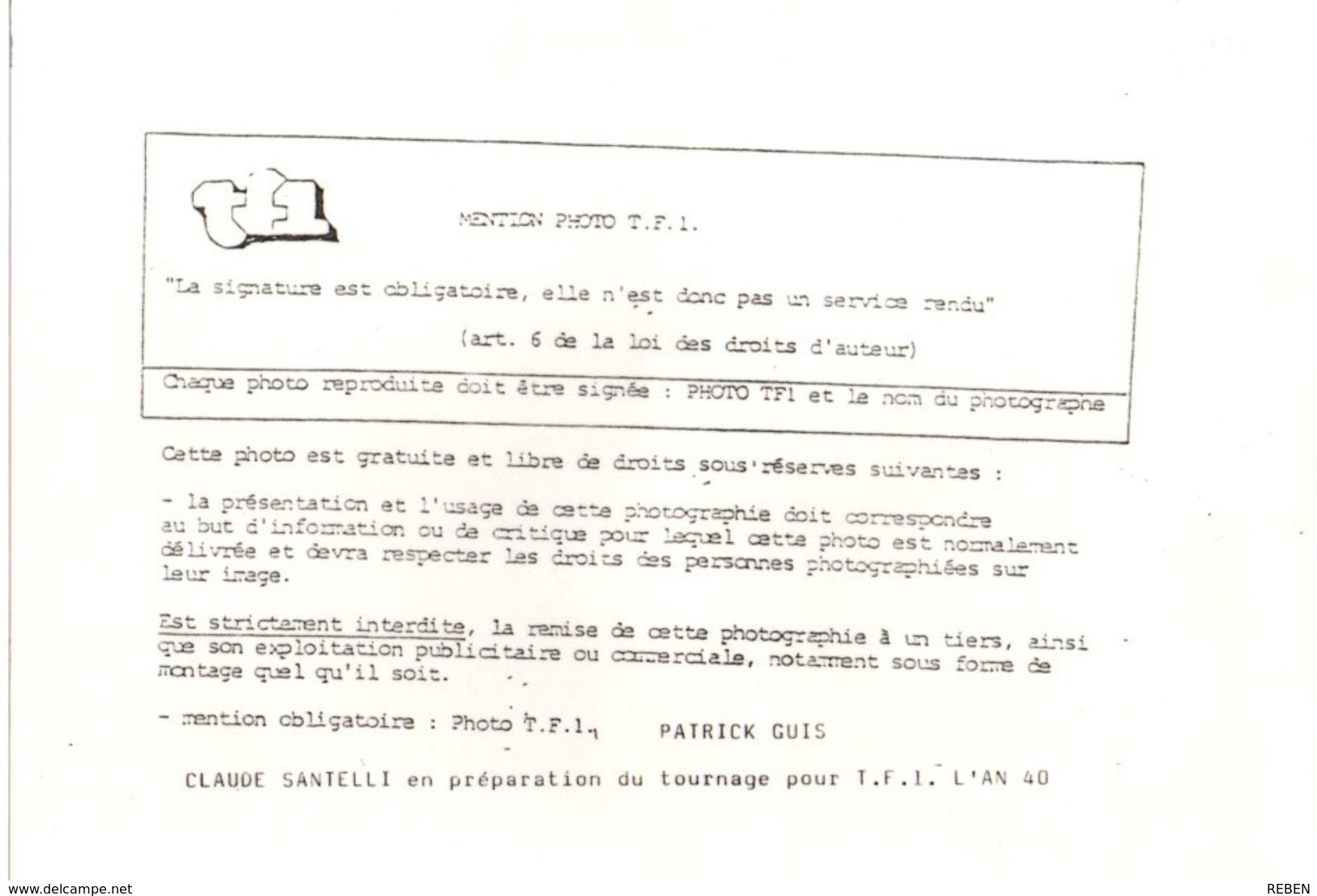 Réf. 30 - Photographie - Année ? - Télévision TF1 - Tournage De L'an 40 - Claude SANTELLI - Célébrités