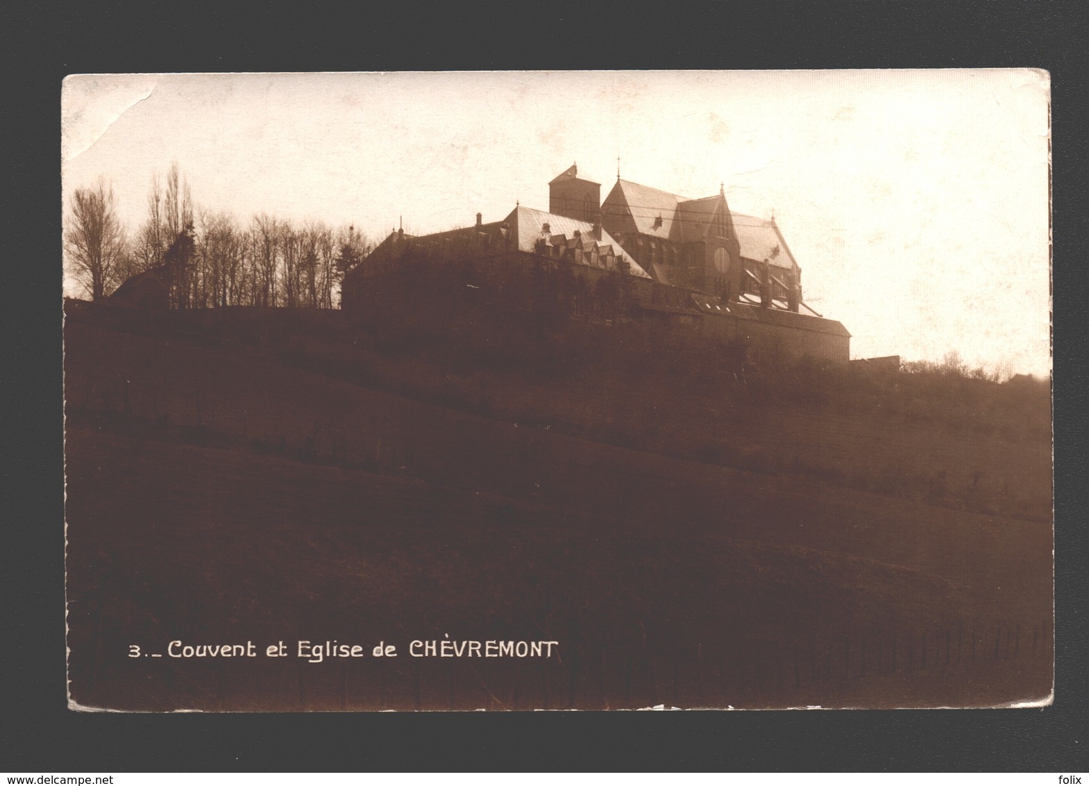 Chèvremont - Couvent Et Eglise De Chèvremont - Carte Photo - Chaudfontaine