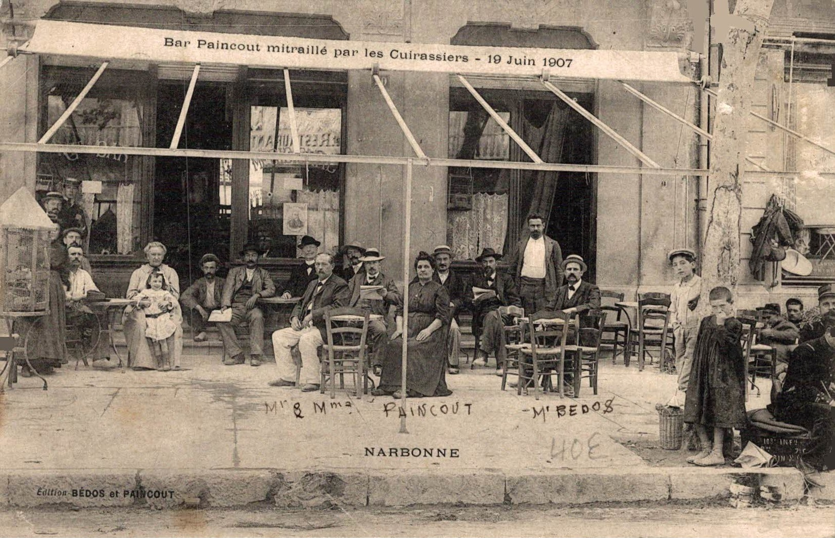 4055-2019  NARBONNE  BAR PAINCOURT MITRAILLE PAR LES CUIRASSIERS 19 06 1907 - Narbonne