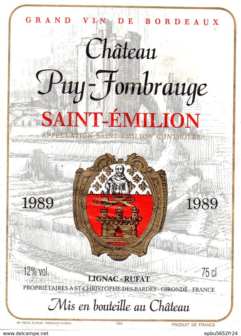 Etiquette (8,9X12) Château PUY -FOMBRAUGE 1989 Saint Emilion  Lignac -Rufat Propriétaires à St Christophe Des Bardes 33 - Bordeaux