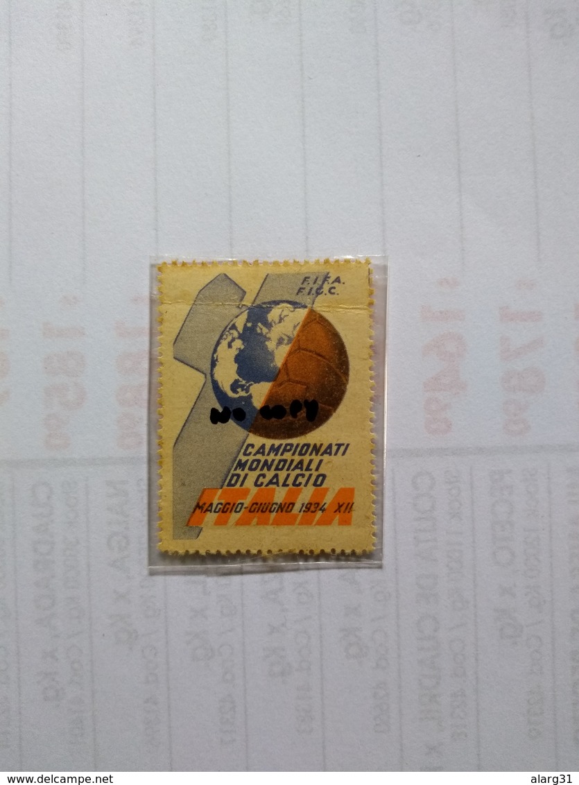 Italia Mondiali Calcio Coupe Du Monde 1934 Rare Póster Stamp Vignette Origi.e7 Reg Post Conmems 1 Or 2 Pieces.nal - 1934 – Italy