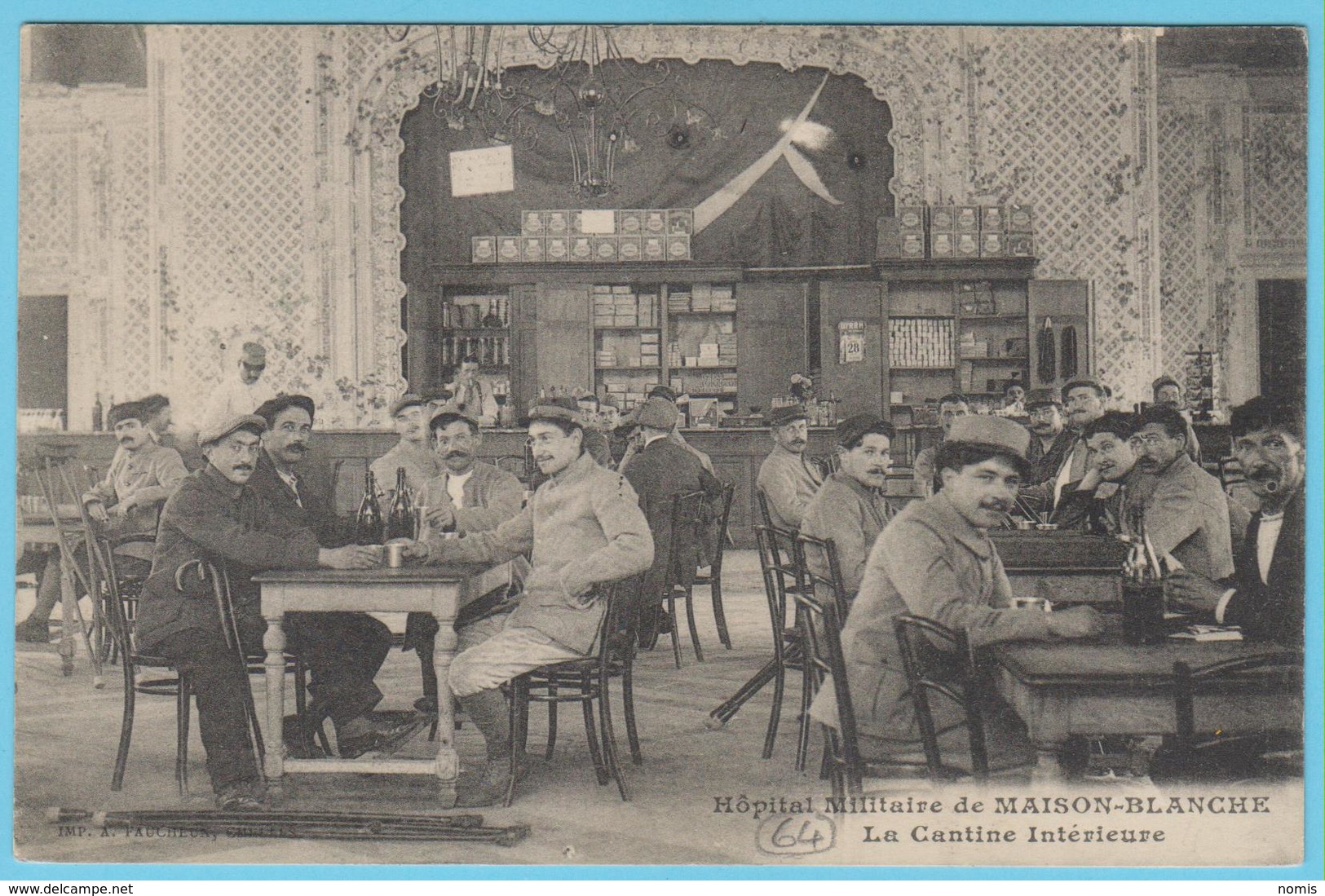 G.B. 01 - CPA  - N° 64 - Hôpital Militaire De Maison Blanche - La Cantine Intérieure - War 1914-18