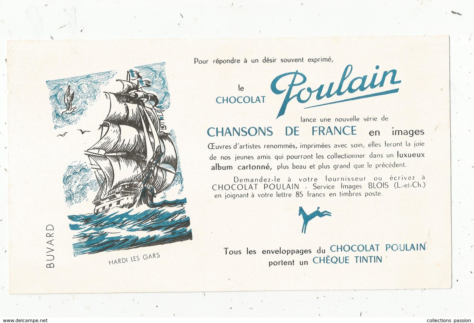 Buvard , Chocolat POULAIN ,chansons De France ,HARDI LES GARS , Blois , Frais 1.55 E - Alimentaire