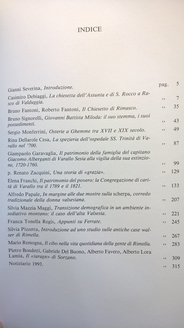 Valsesia - De Valle Sicida 1993 - Valduggia Rimasco Ghemme Varallo Sesia Ferrate Rimella - Storia, Biografie, Filosofia