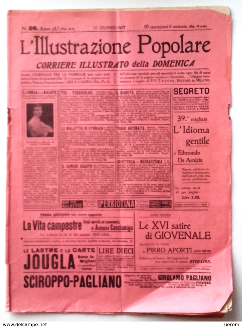 1907 ILLUSTRAZIONE POPOLARE GARIBALDI ILLUSTRAZIONE POPOLARE. GIORNALE PER LE FAMIGLIE N. 26 DEL 30 GIUGNO 1907 Numero M - Libri Antichi