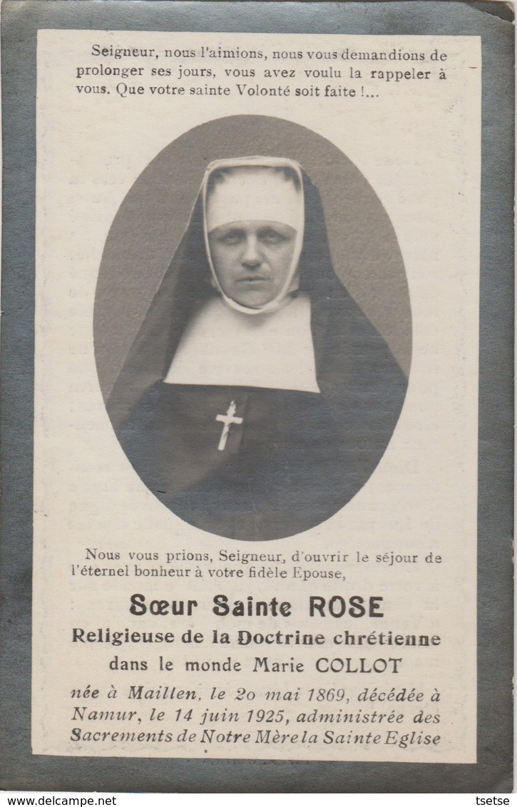 Souvenir Mortuaire De Soeur Sainte Rose ( Marie Collot ) Née à Maillen En 1869 Et Décédée à Namur En 1925 - Obituary Notices