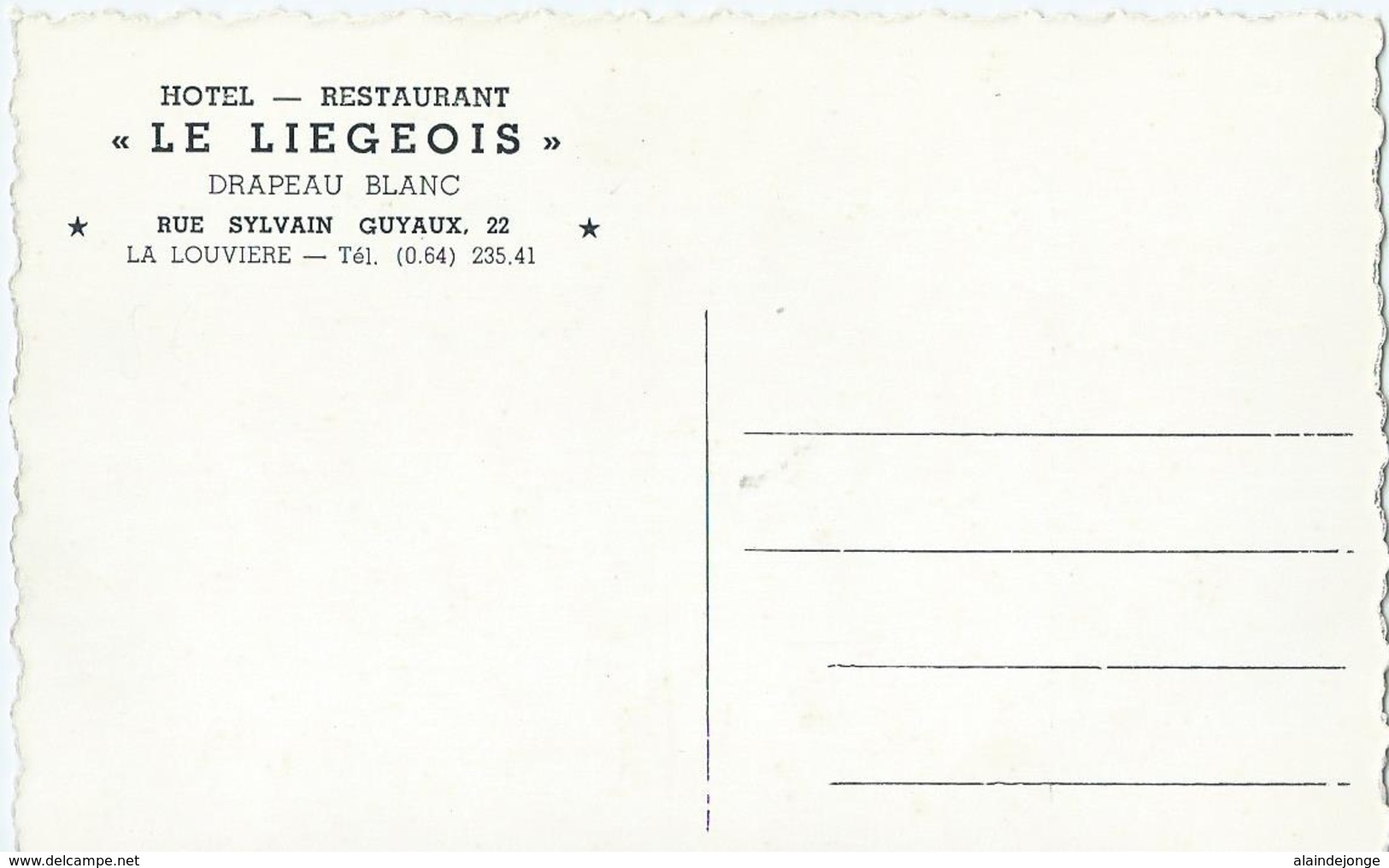 La Louviere - Hôtel-Restaurant - " Le Liegeois " - Drapeau Blanc - La Louvière