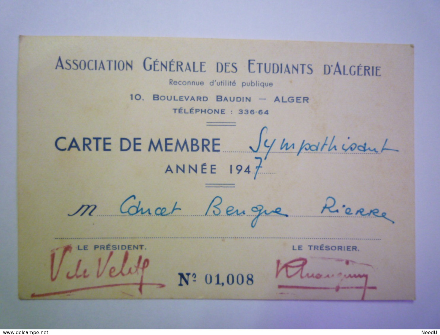 GP 2019 - 591  ALGERIE - Association Générale Des Etudiants D'Algérie  -  Carte De Membre Sympathisant   1947   XXX - Non Classificati