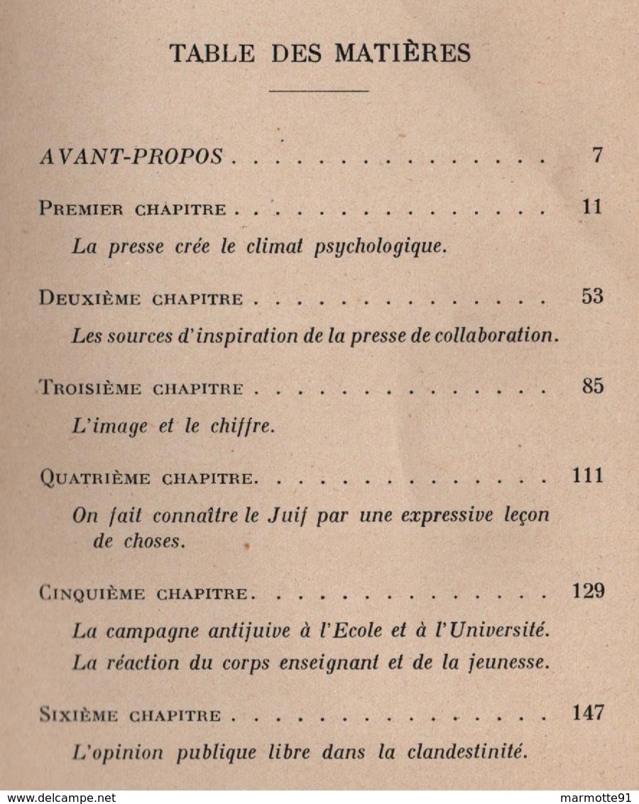 LA PRESSE LA PROPAGANDE ET OPINION PUBLIQUE SOUS L OCCUPATION COLLABORATION RESISTANCE - 1939-45