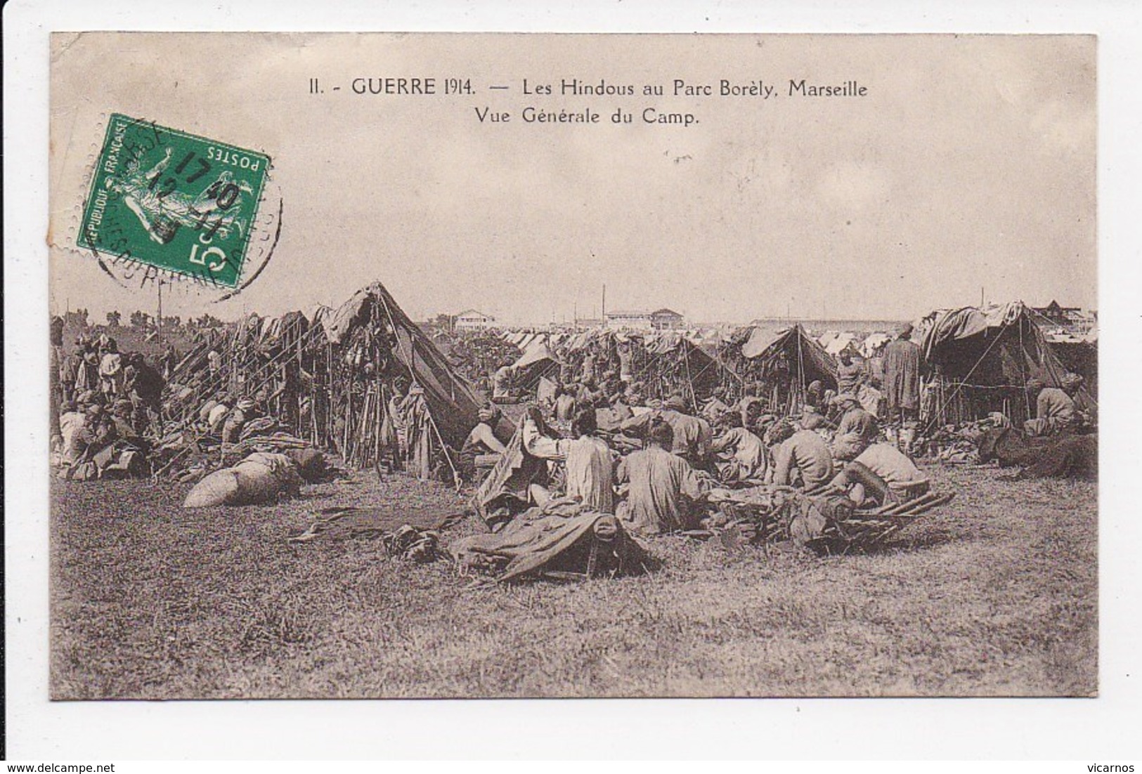 CPA MILITARIA Guerre 1914 Les Hindous Au Parc Borely Marseille Vue Generale - Guerre 1914-18