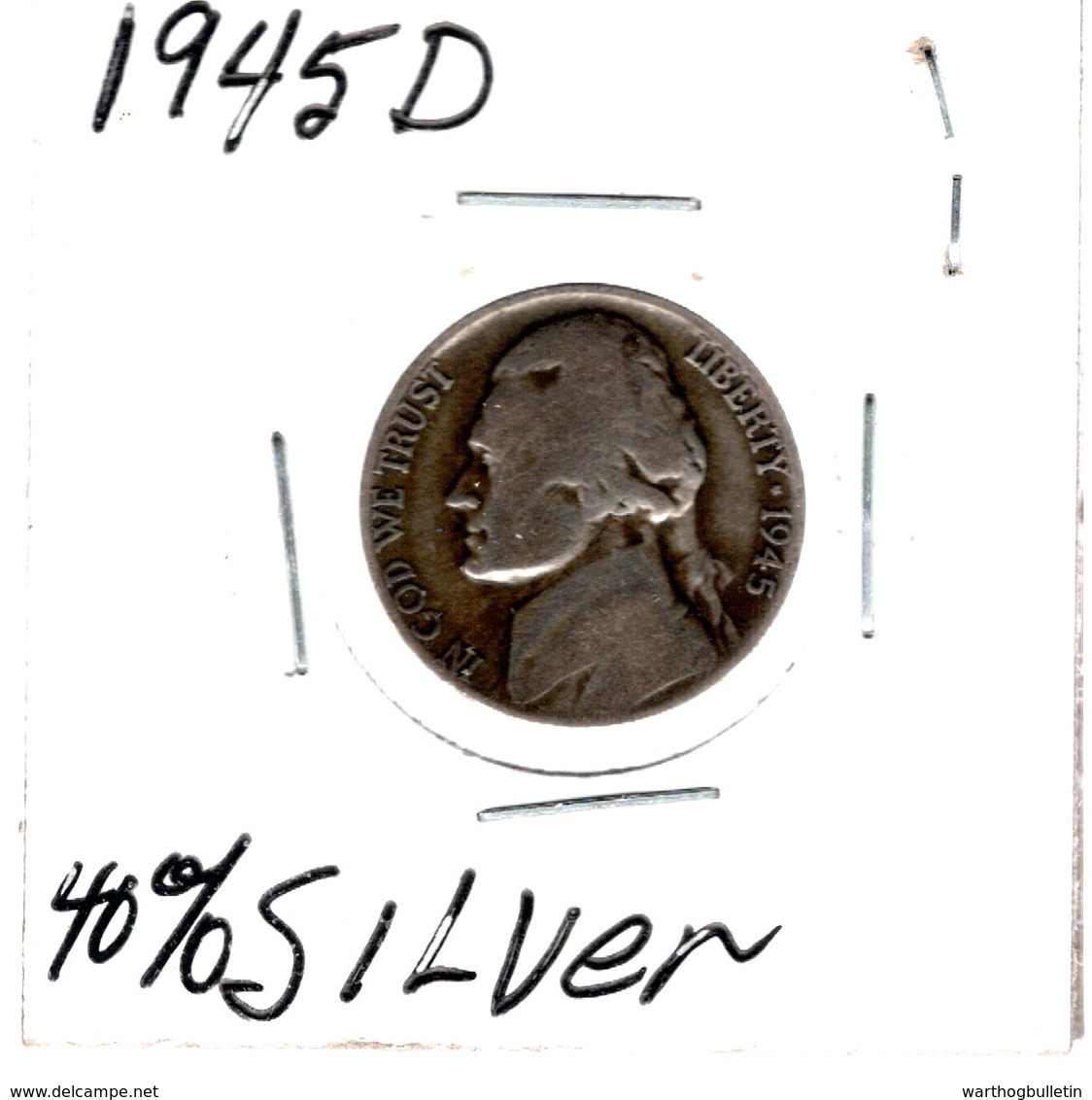 1945D Jefferson Nickel 40% Silver -- War Nickel - 1938-42: Pre-war Composition