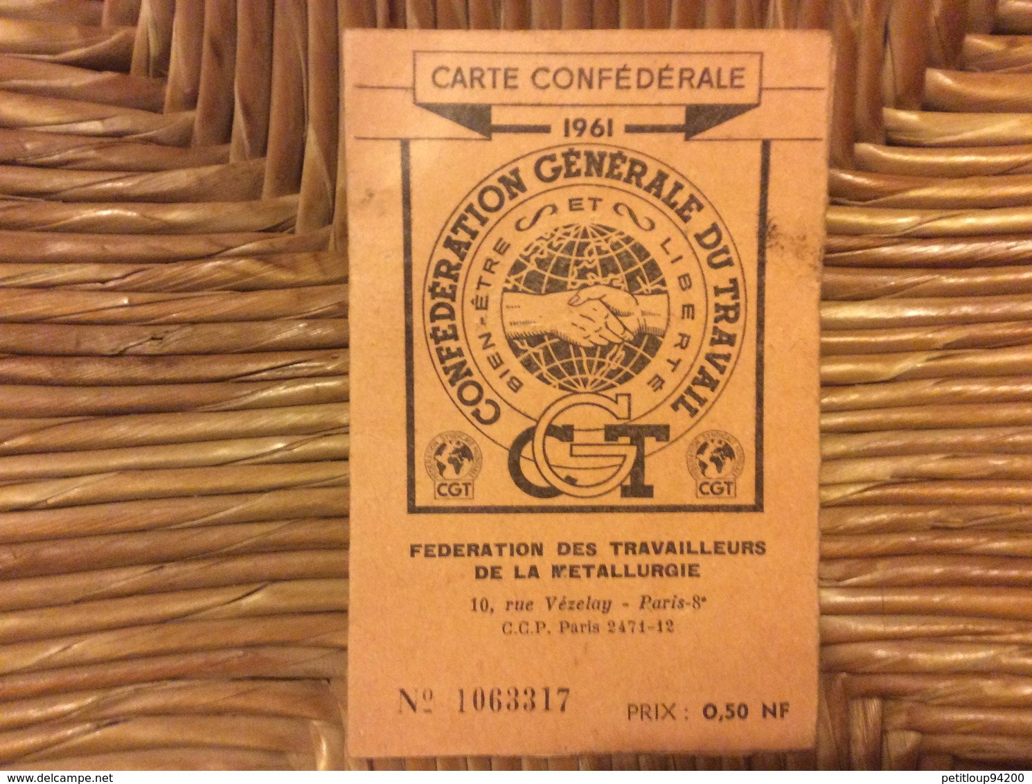 CARTE CONFEDERALE CONFÉDÉRATION GÉNÉRALE DU TRAVAIL CGT Fédération Des Travailleurs De La Métallurgie  BRÉGUET  1961 - Documents Historiques