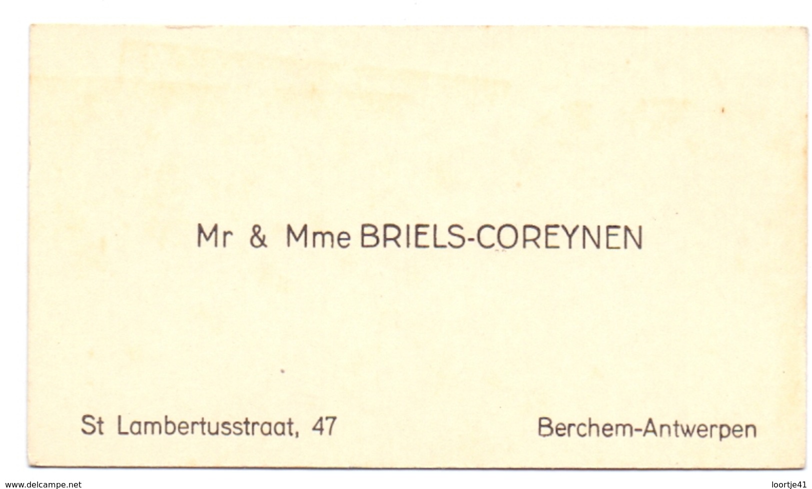 Visitekaartje - Carte Visite - Mr & Mme Briels - Coreynen - Berchem Antwerpen - Cartes De Visite