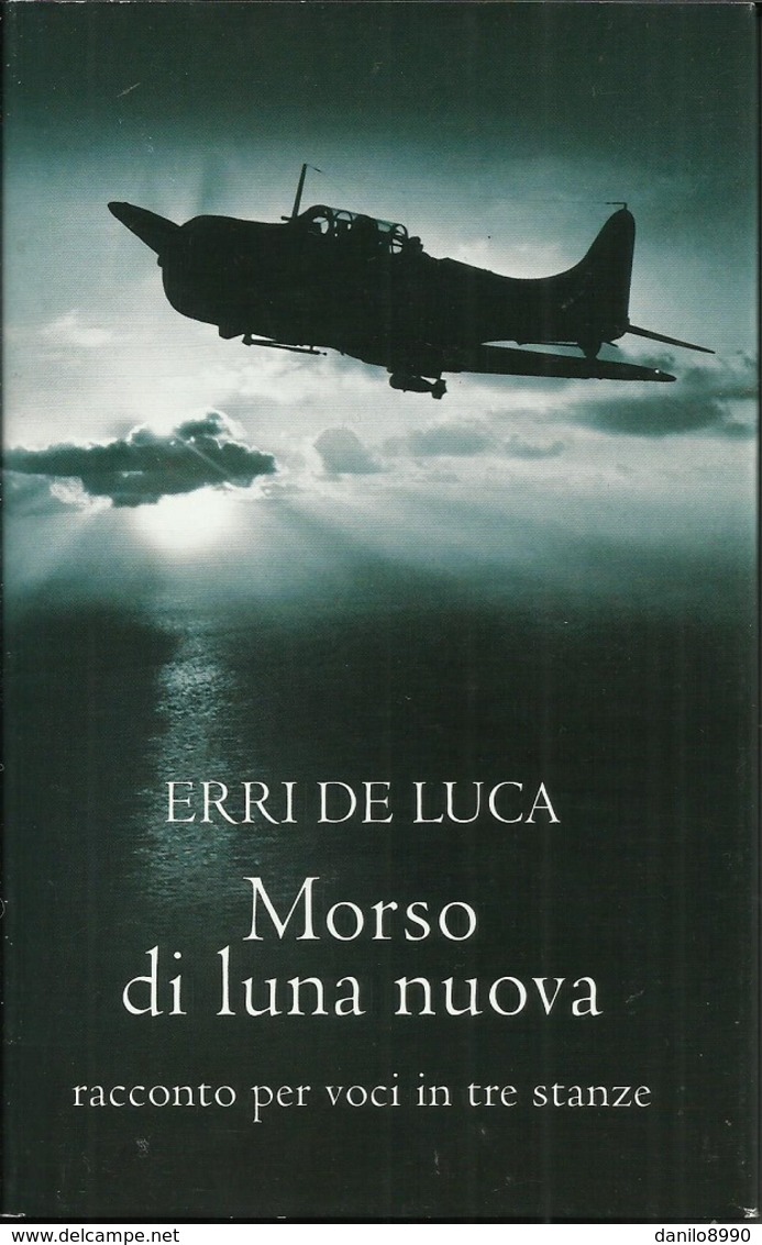 ERRI DE LUCA - Morso Di Luna Nuova. - Tales & Short Stories