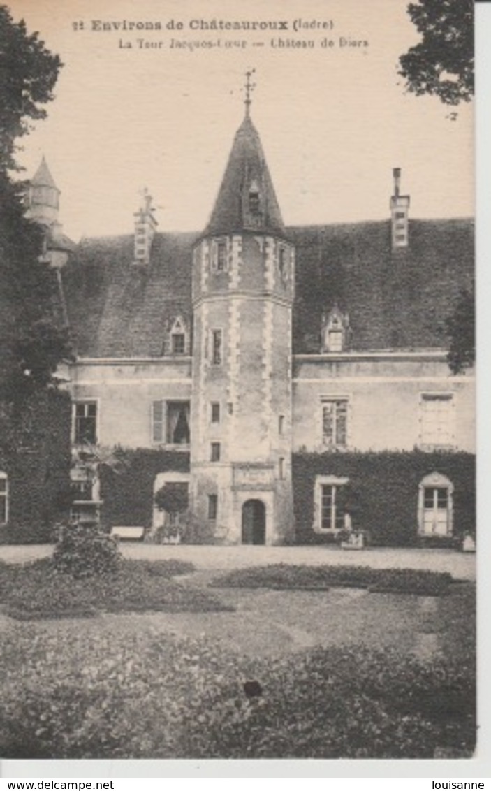 19 / 3 /  317  -  ENVIRONS  DE  CHÂTEAUROUX ( 36 )  LA  TOUR  JACQUES -COEUR - CHÂTEAU DE DIORS- - Chateauroux