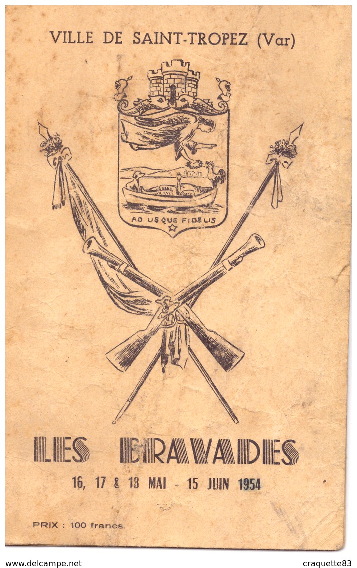 LES BRAVADES -ST TROPEZ-VAR 1954  15 PAGES - Programme