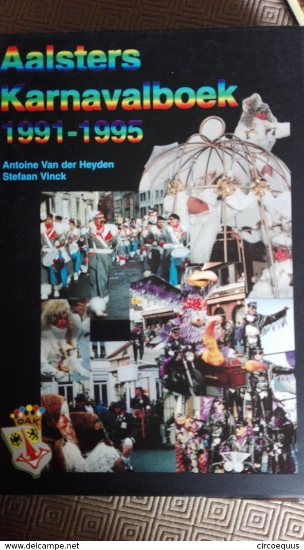 Aalst Carnaval Karnavalboek 1991 1995 Folklore - Autres & Non Classés