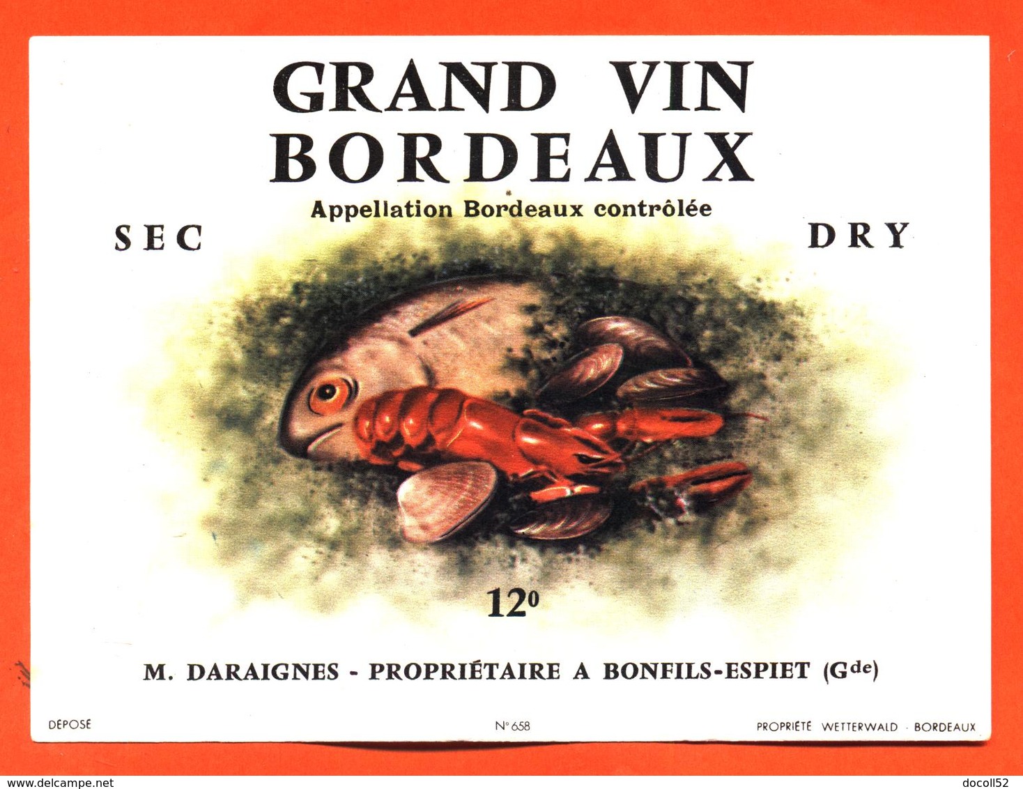 étiquette Ancienne De Grand Vin De Bordeaux Sec M Daraignes à Bonfils Espiet - 75 Cl - Poissons - Crustacés - Bordeaux