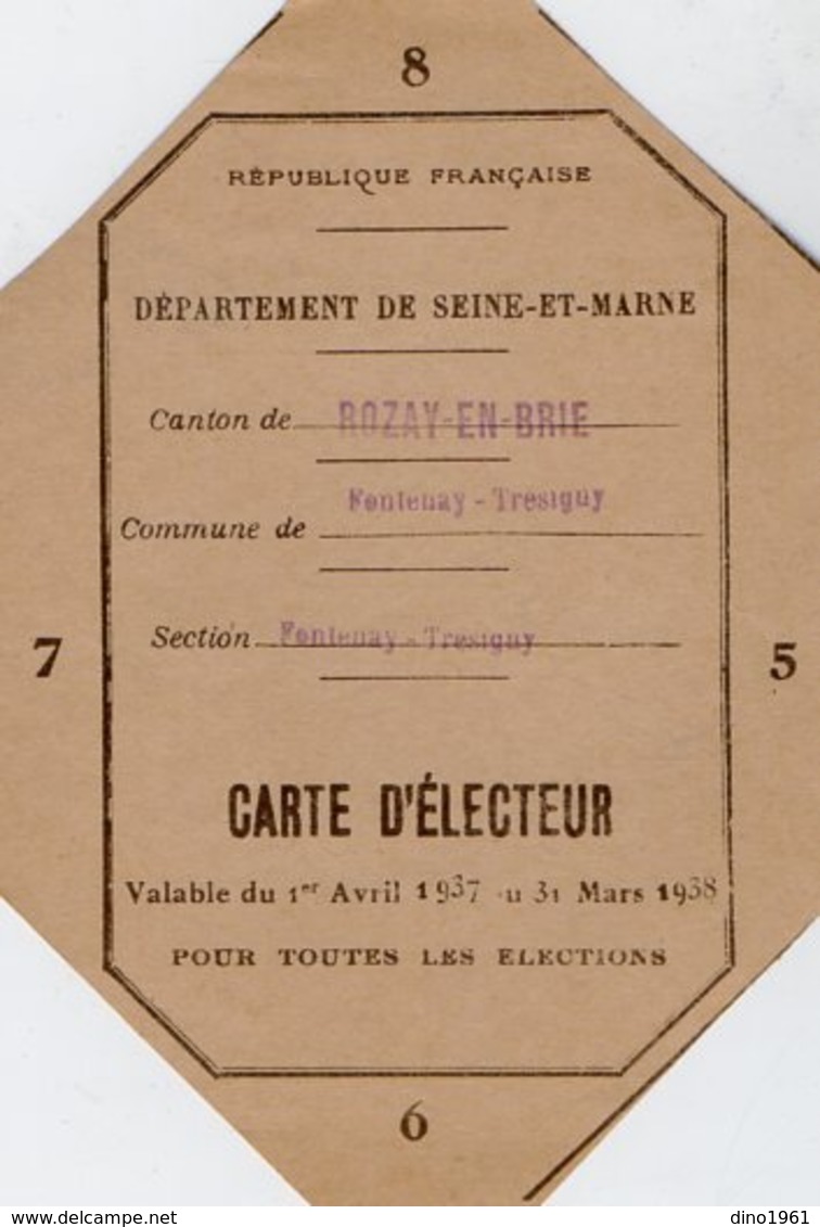 VP14.615 - FONTENAY - TRESIGNY 1937 / 38 - Carte D'Electeur De Mr Maurice - Auguste GAUTIER - Autres & Non Classés