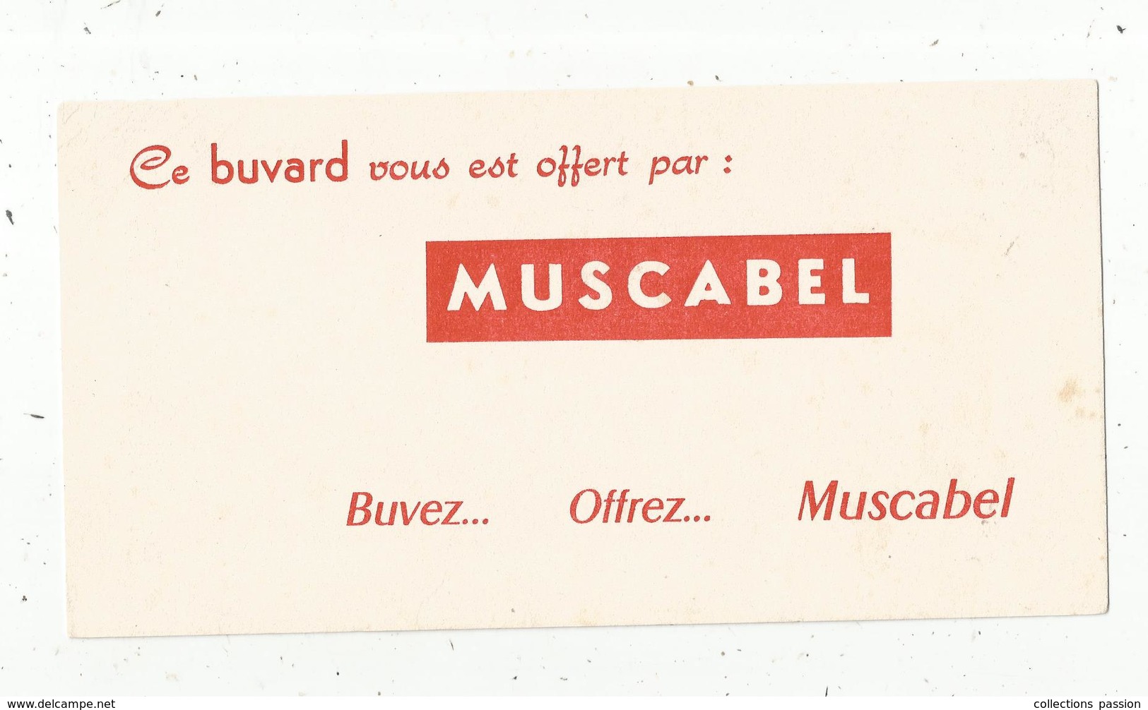 BUVARD , Vins ,MUSCABEL , Frais Fr : 1.55€ - Lebensmittel